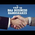 The Top 10 Bad Business Handshakes