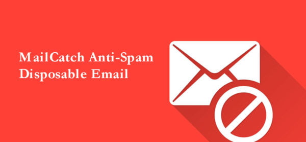 MailCatch AntiSpam Disposable Email Service