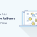 How To Properly Add Google AdSense To Your WordPress Site