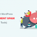 12 Vital Tips And Tools To Combat Comment Spam In WordPress