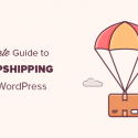 Dropshipping Made Simple: A Step By Step Guide For WordPress