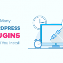 How Many WordPress Plugins Should You Install? What’s Too Many?