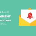 How To Turn Off Comments Notifications In WordPress